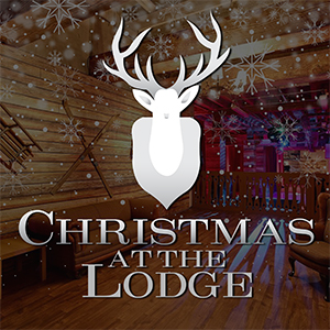 Christmas at the Lodge Exclusive Christmas Party